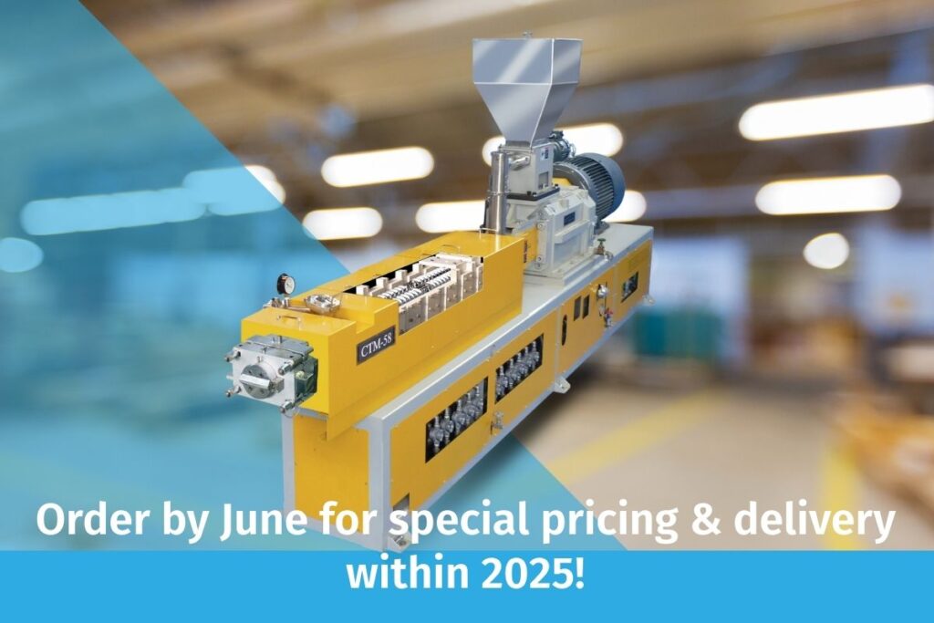 CTE’s CTM-58 twin-screw extruder. Special pricing and guaranteed delivery within 2025 for orders placed by June.